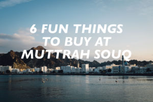 Fun Things to Buy at Muttrah Souq