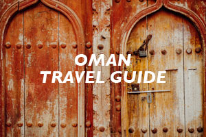 Oman Travel Guide