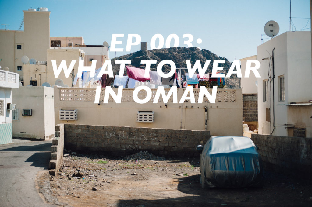 what to wear as a visitor to oman