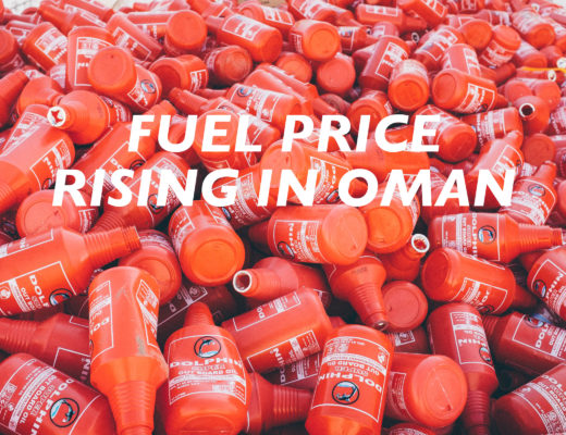 Oman Oil, Fuel Price Rising in Oman