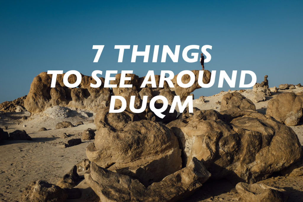 things to see around Duqm