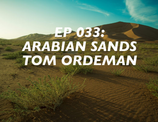 Arabian Sands, Tom Ordeman, Wilfred Thesiger