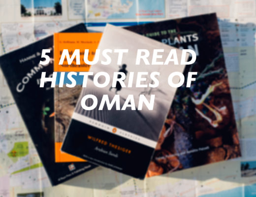 5 must read histories of oman, thesiger, arabian sands